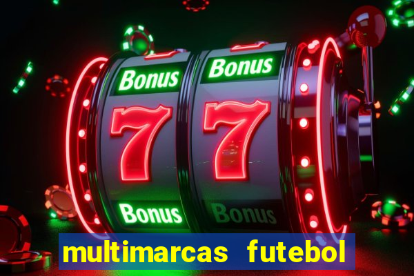 multimarcas futebol ao vivo